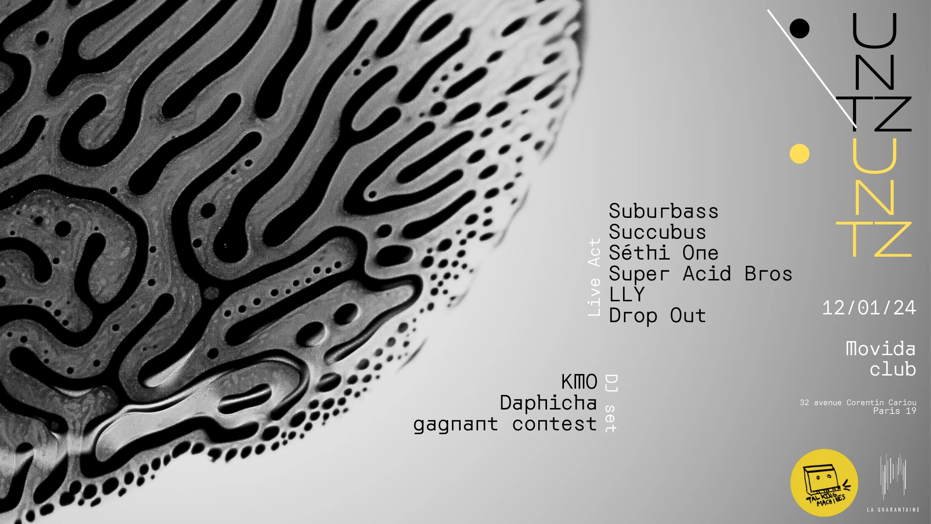 Untz Untz (Talking Machines X La Quarantaine)