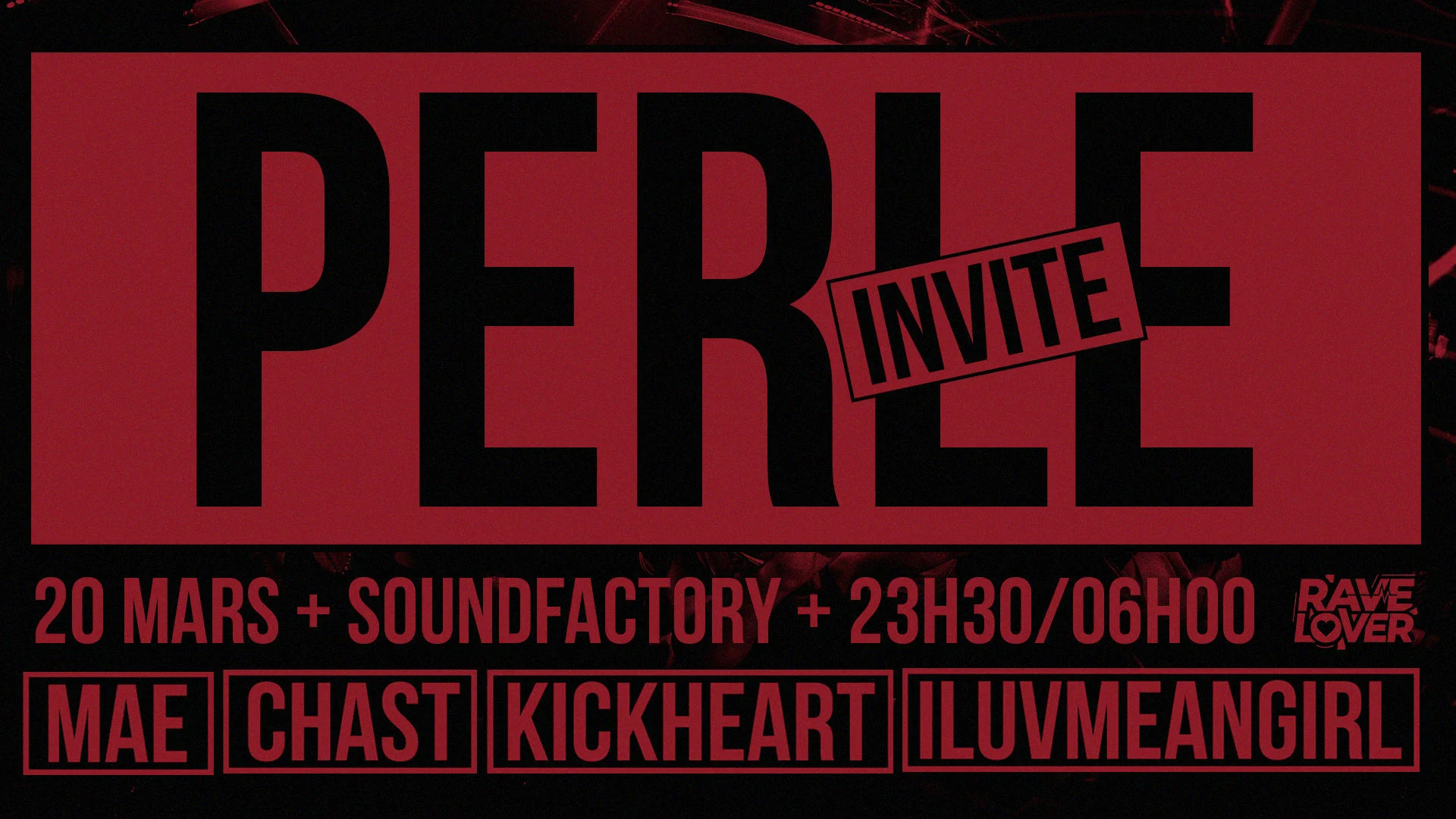 Rave [Extra] Lover - Perle Invite