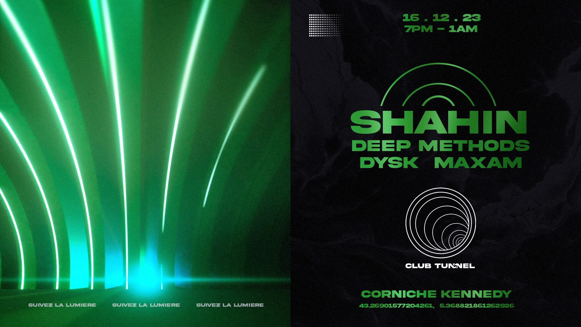 Club Tunnel Invite Shahin