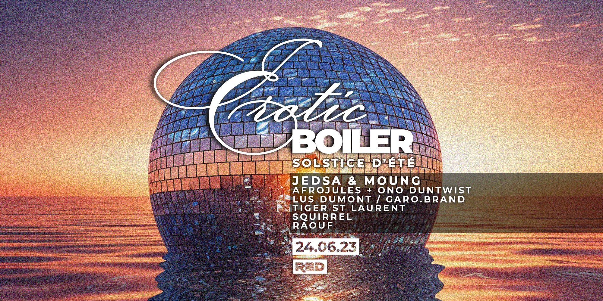 Erotic Boiler : Solstice D'été 2023