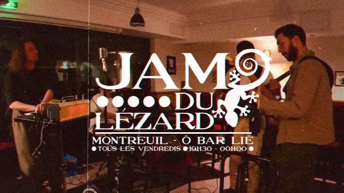 Jam Du Lézard 31 Mars