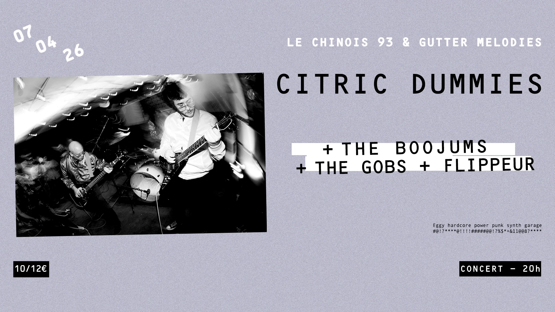 Citric Dummies + The Boojums + The Gobs + Flippeur