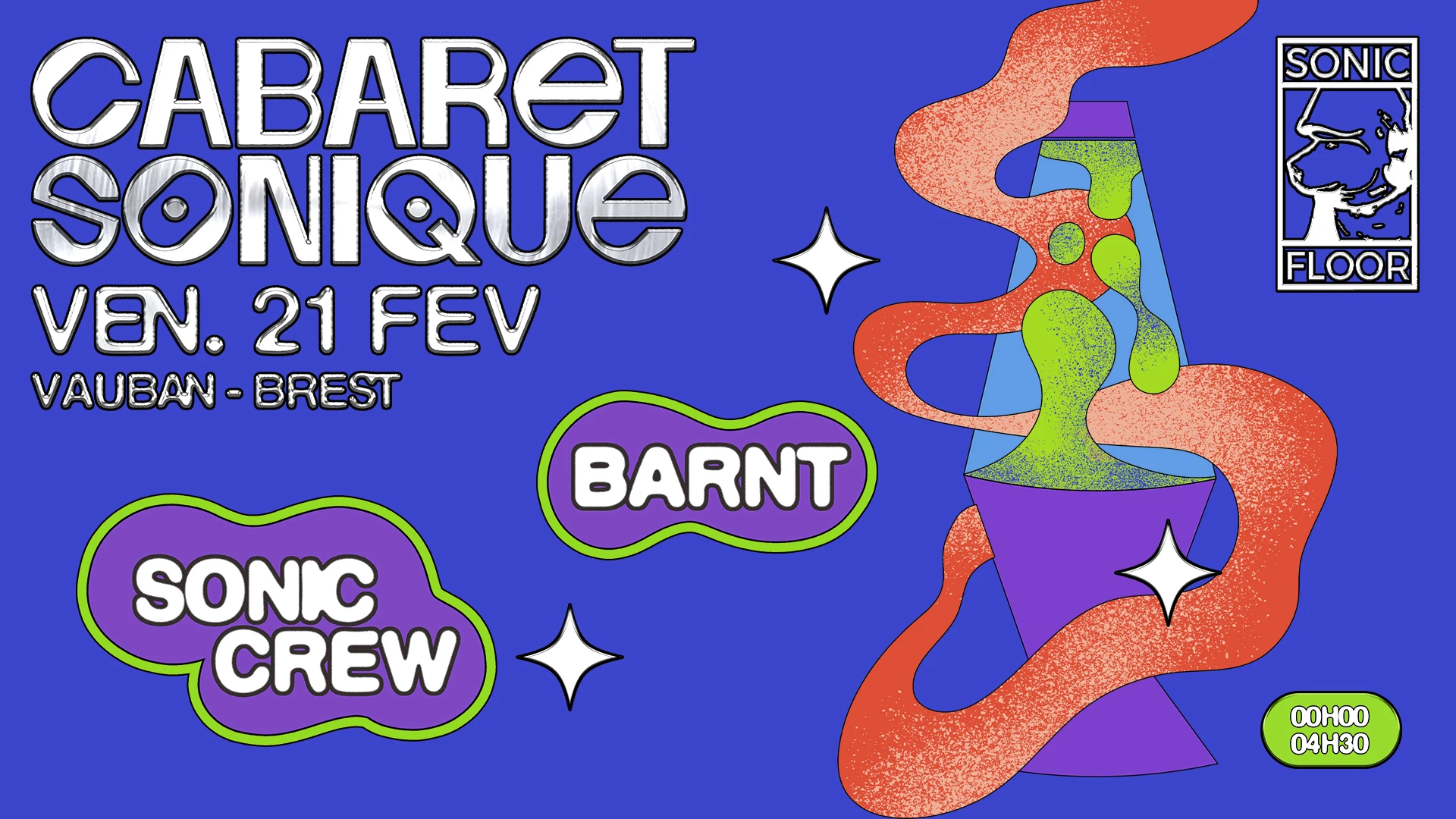 Cabaret Sonique : Barnt + Sonic Crew