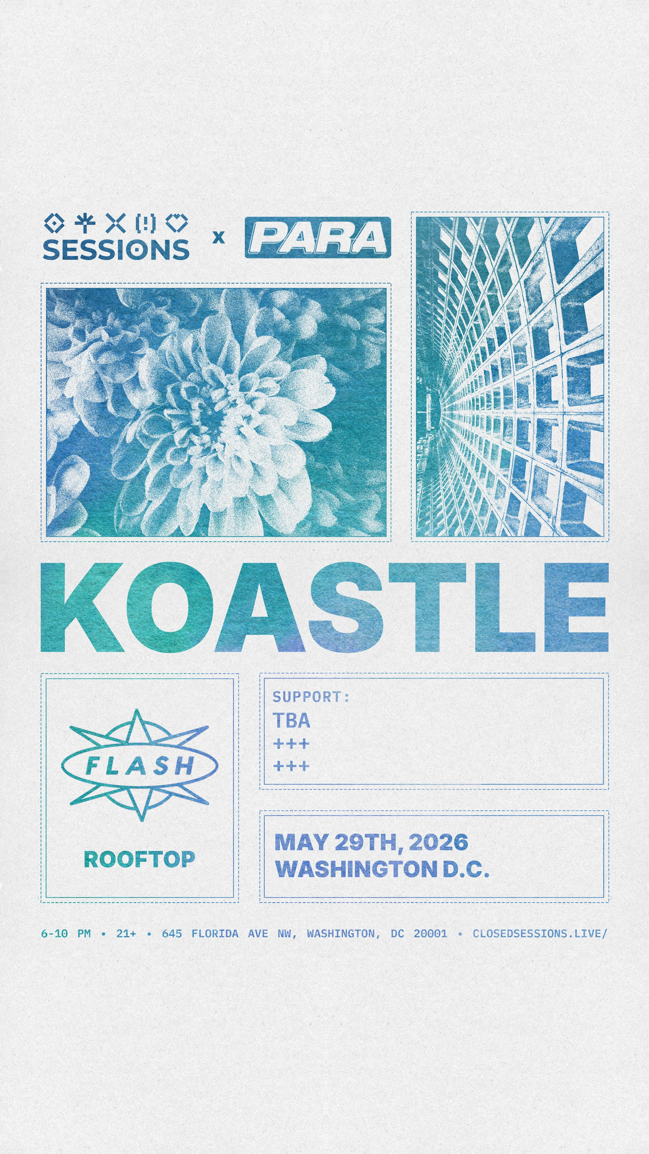 Sessions & Para Present: Koastle @ Flash Roof