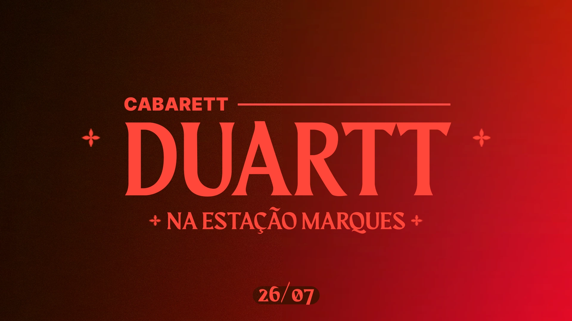 Cabarett Duartt - 26/07