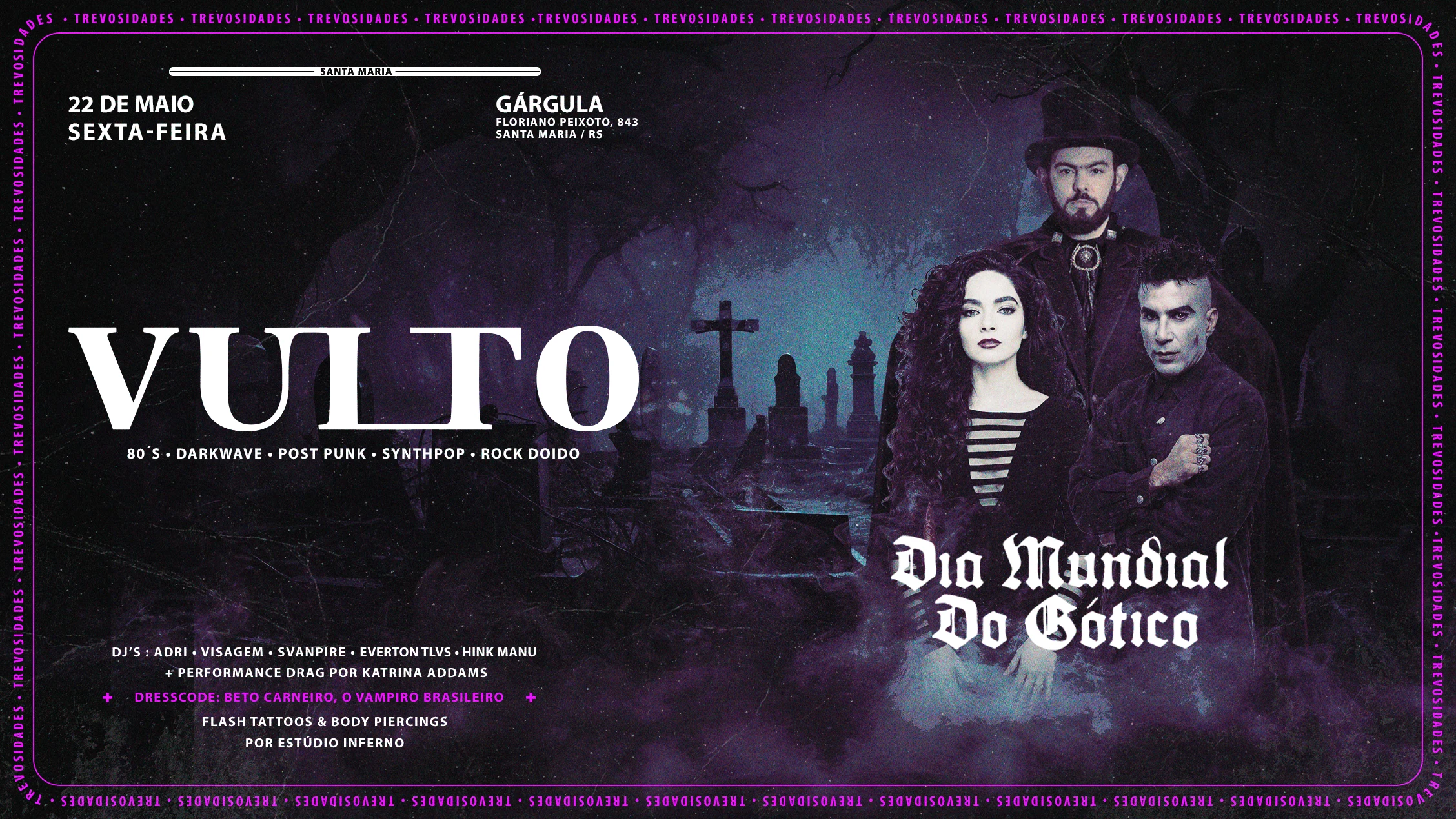 Vulto Em Santa Maria #05 - Dia Mundial Do Gótico