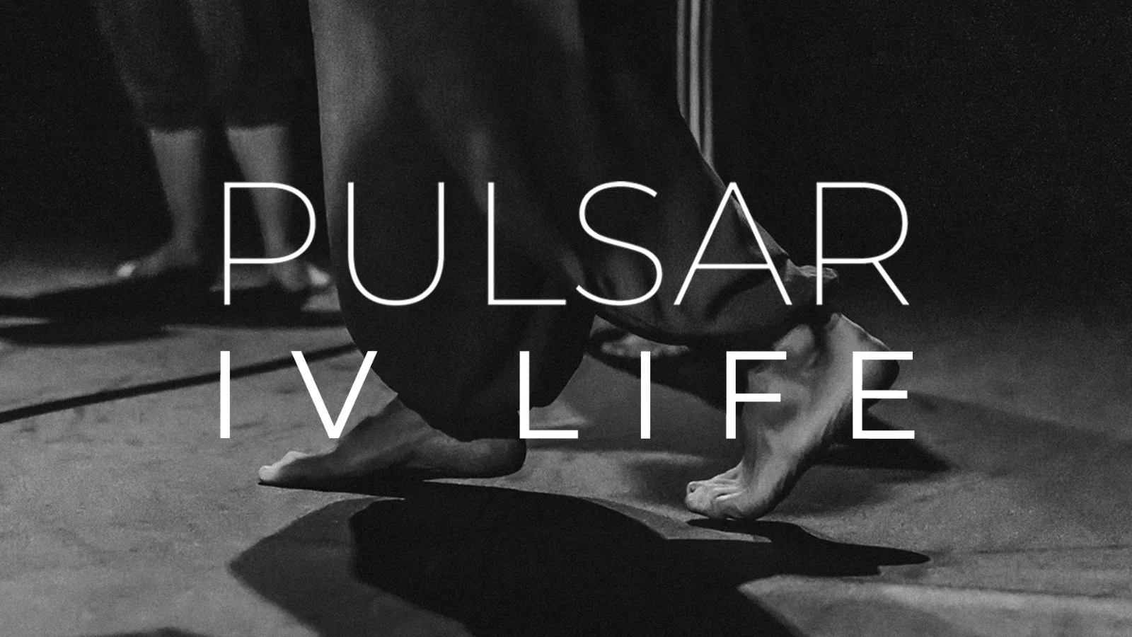 Pulsar IV Life