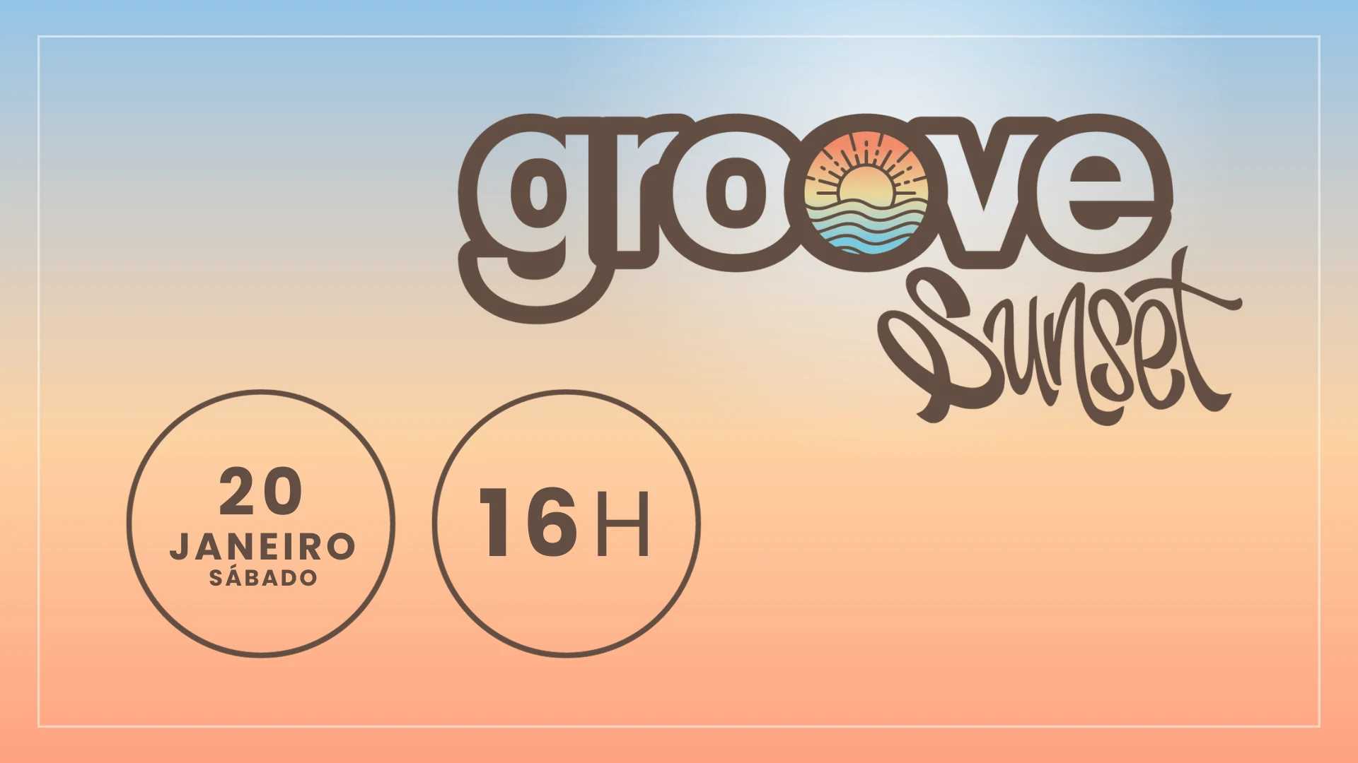 Festa Groove Sunset | 20/01