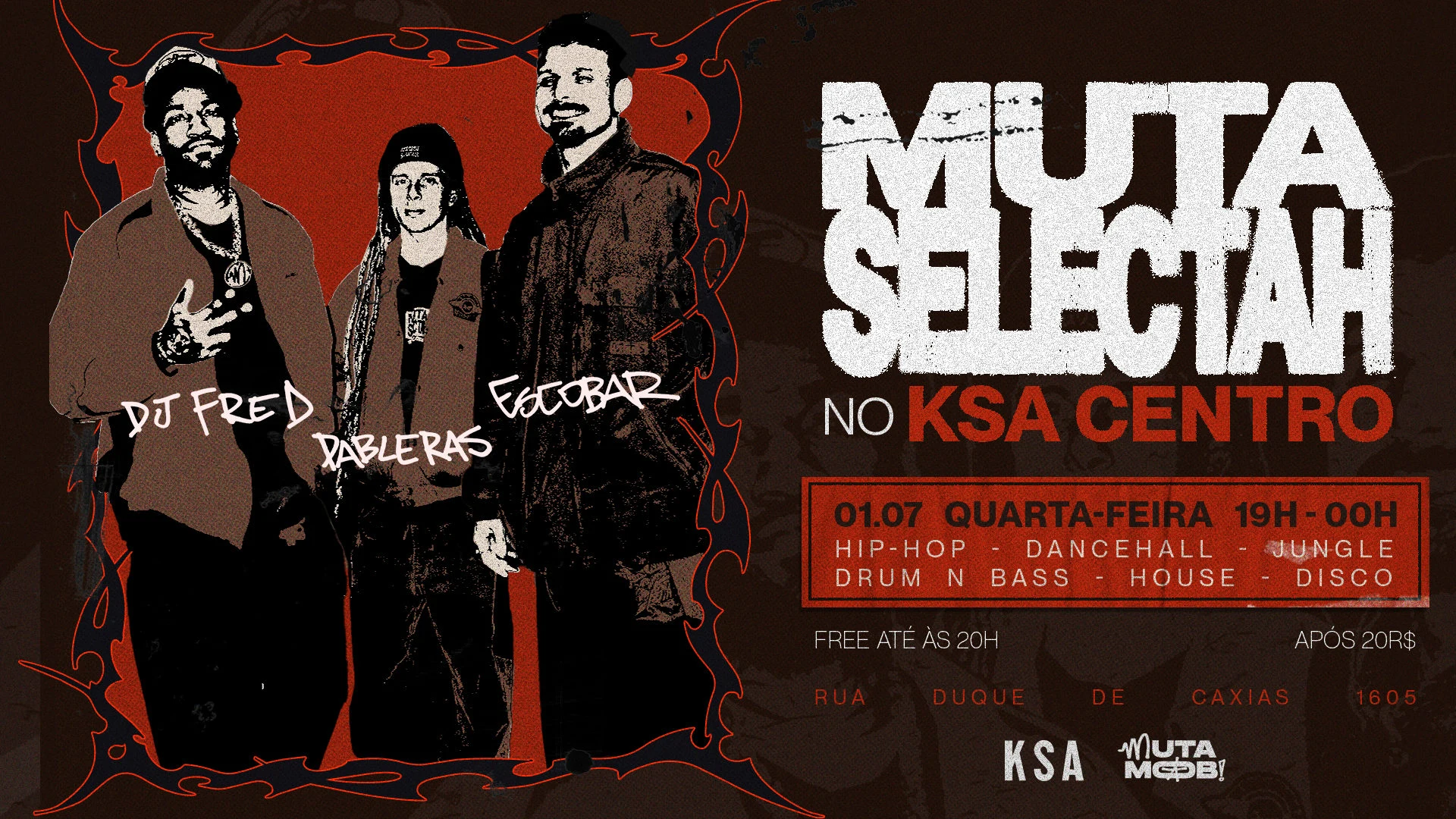 Muta Selectah Na Ksa! Dj Fred / Escobar / Pableras