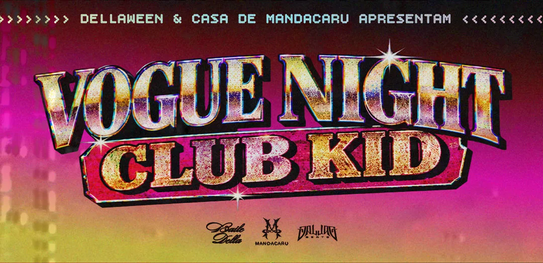 Dellaween & Vogue Night Club Kid