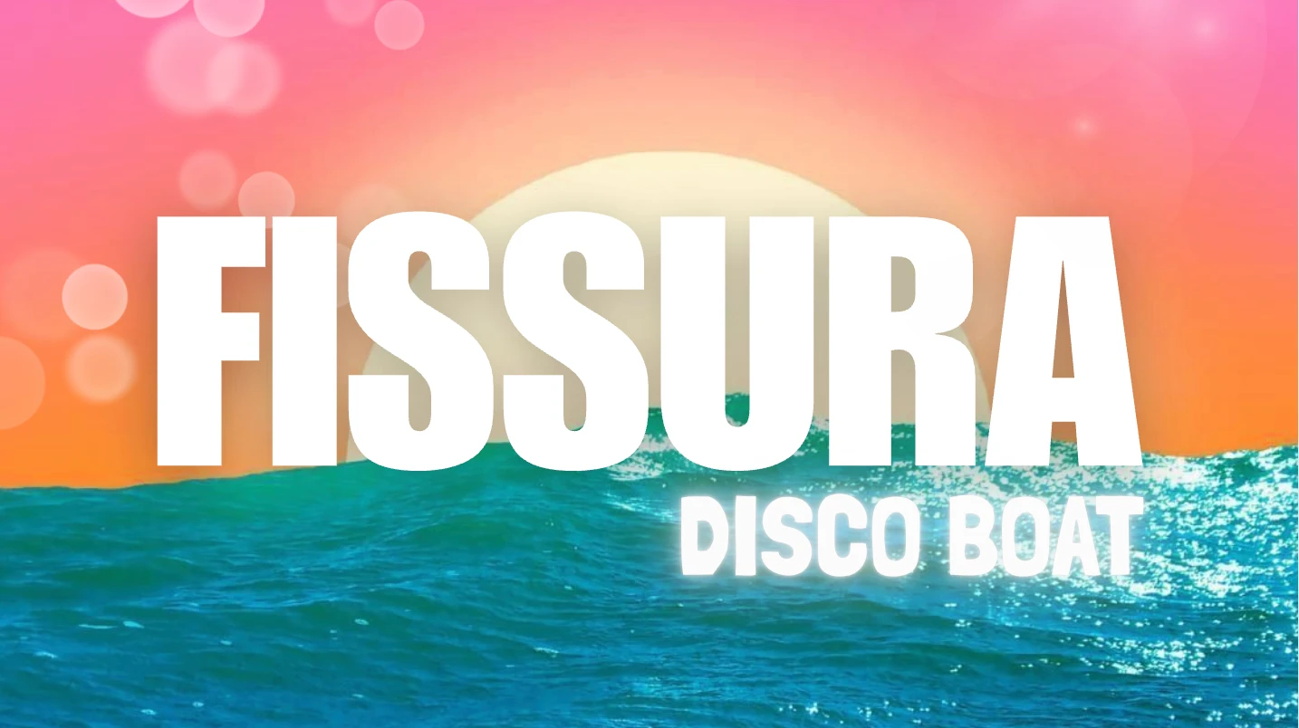 Fissura Disco Boat Vol. 3 | 21.03.26