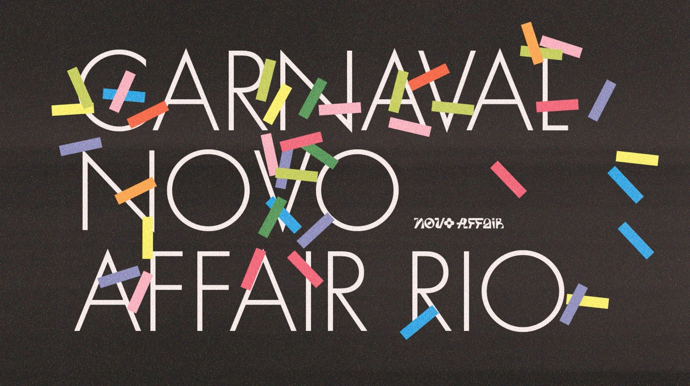 Carnaval Novo Affair - Rio 26
