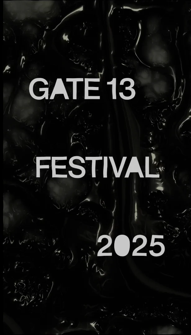 Gate 13 Festival 2025