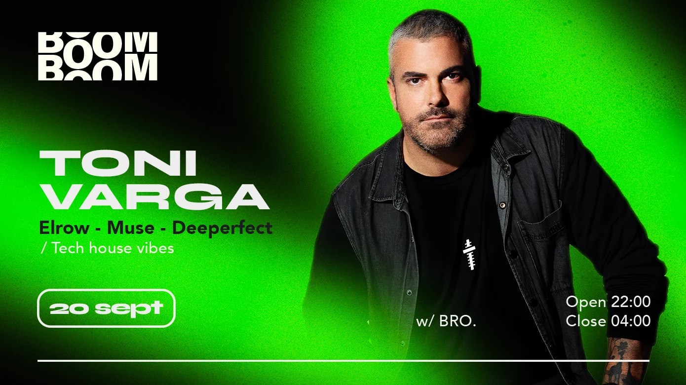 Boom Boom Invite : Toni Varga (Elrow)