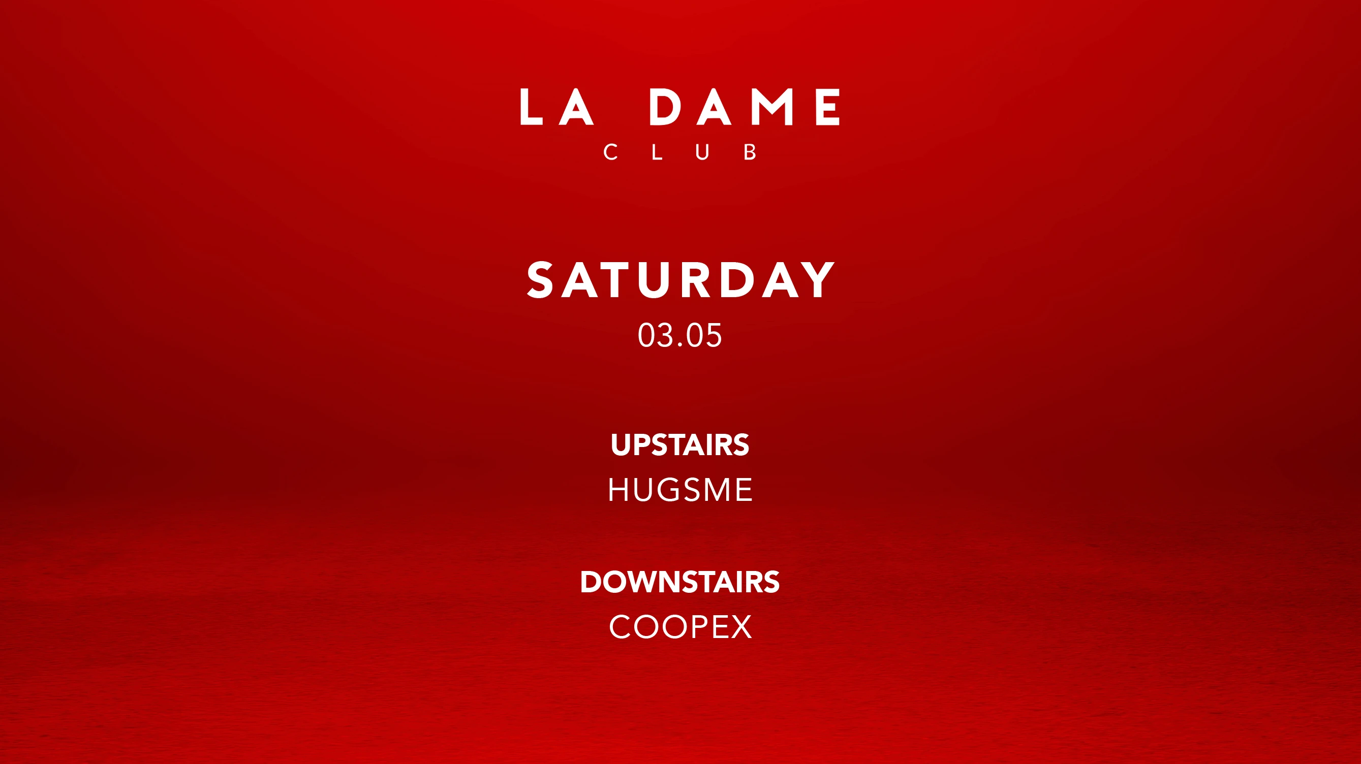 La Dame // Sam 03 Mai // Hugsme - Coopex