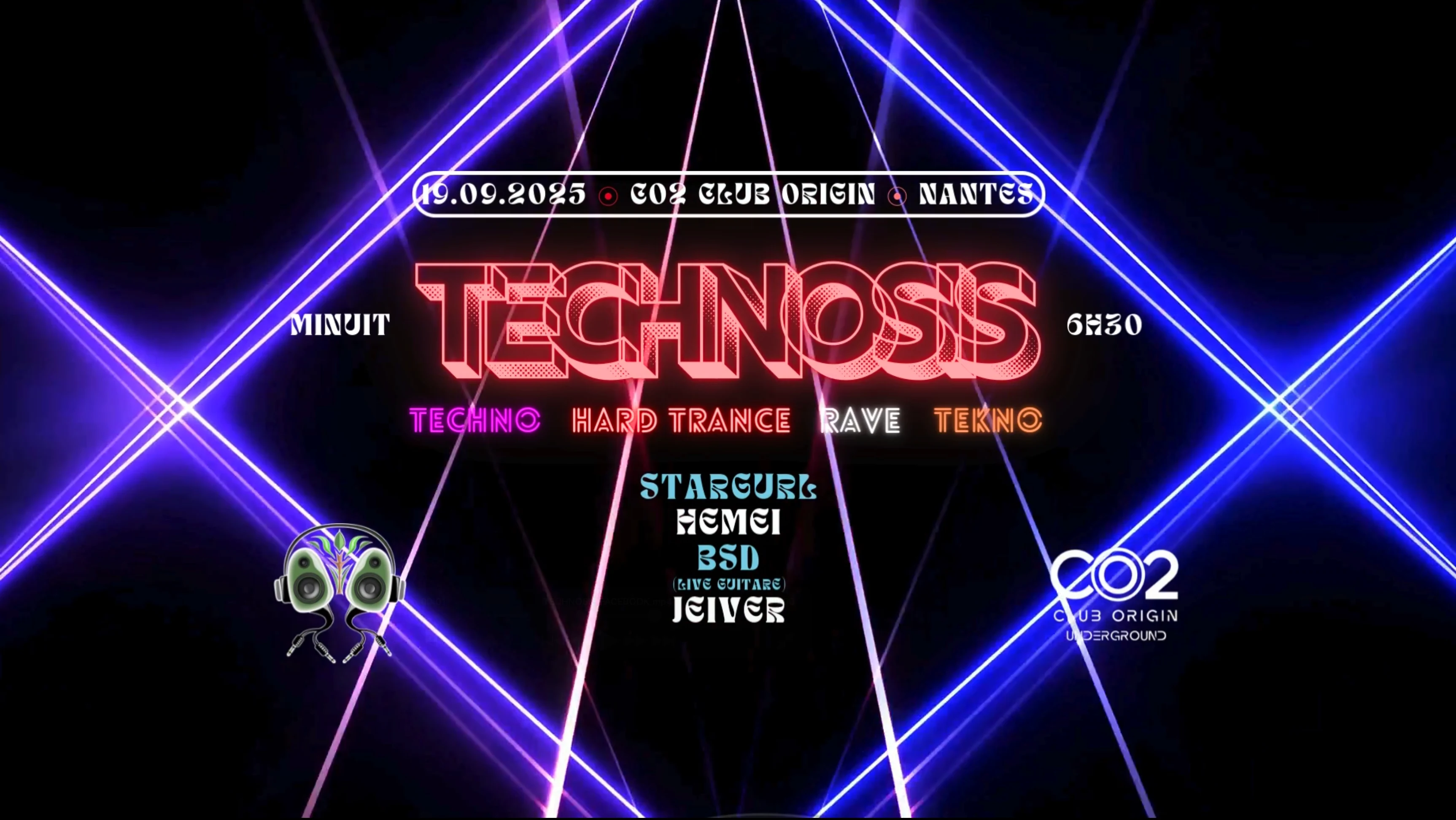 Technosis @ Co2 Nantes W/ Stargurl, Hemei, Bsd & Jeiver