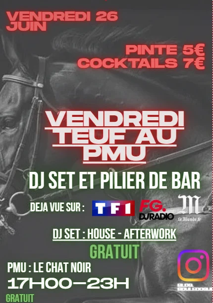 Vendredi Teuf Au Pmu : Dj Set Et Pilier De Bar : Édition Été