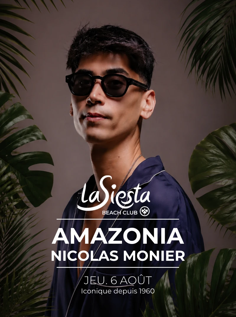 Amazonia - Set By Nicolas Monier - La Siesta Beach Club