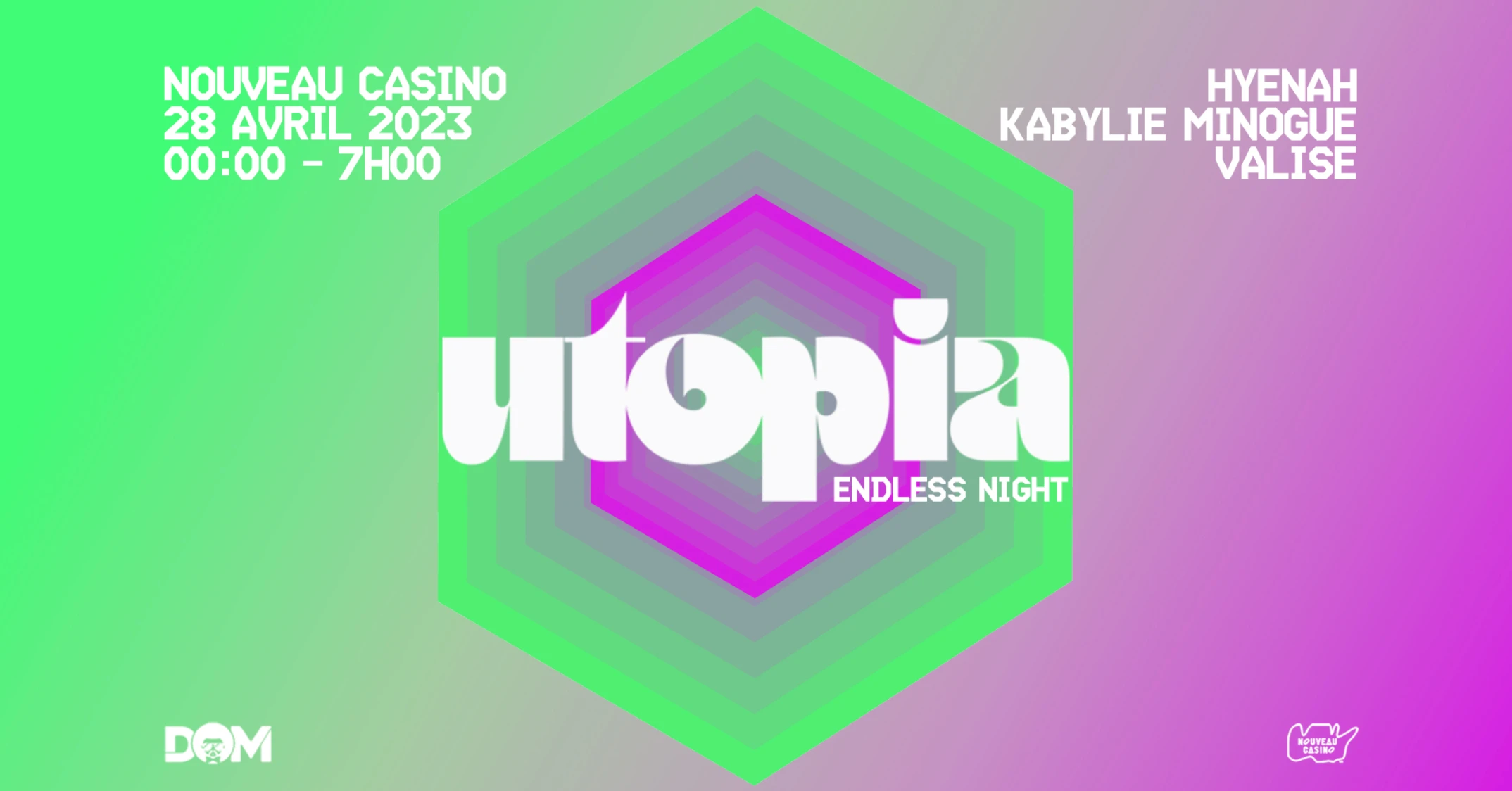 Utopia : Endless Night W/ Hyenah, Kabylie Minogue, Valise