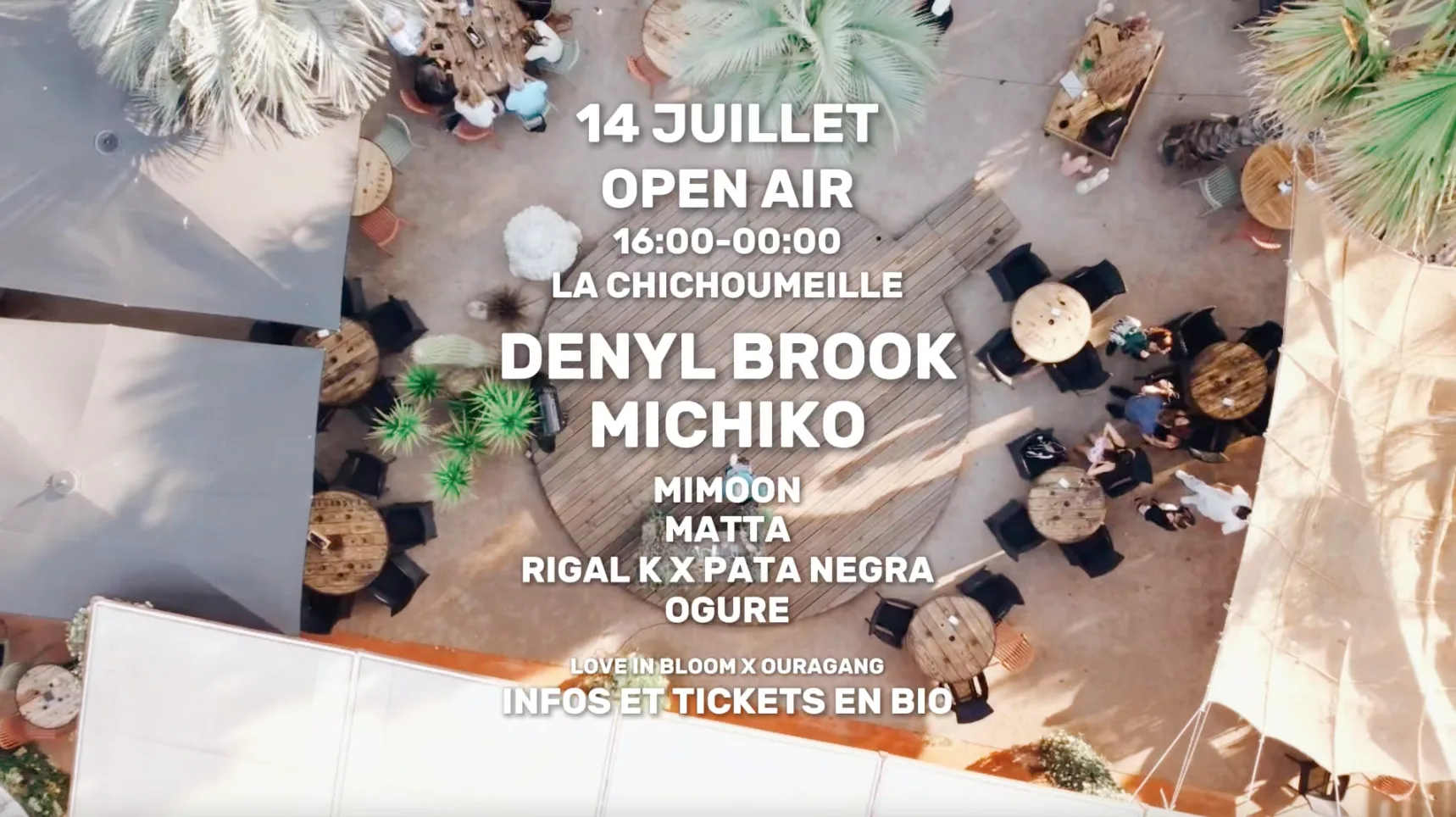 Love In Bloom X Ouragang - Open Air - 14 Juillet