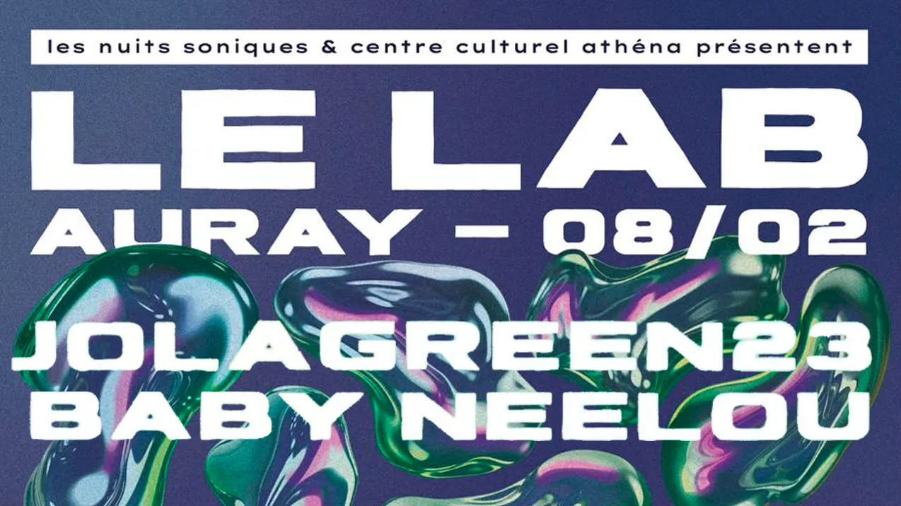 Le Lab | Jolagreen23 / Baby Neelou