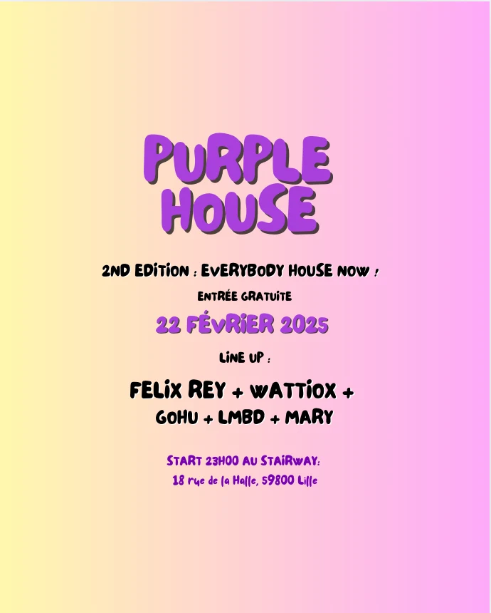 Purple House 2nd Edition : Everybody House Now !