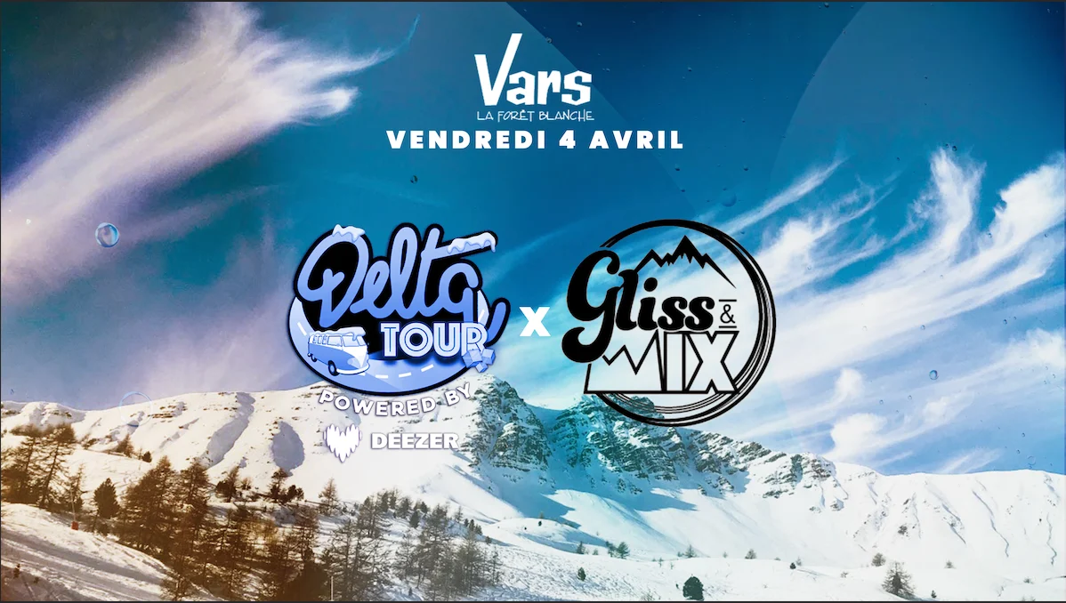 Big Open Air Gratuit: Delta Tour X Gliss And MIX - Vars