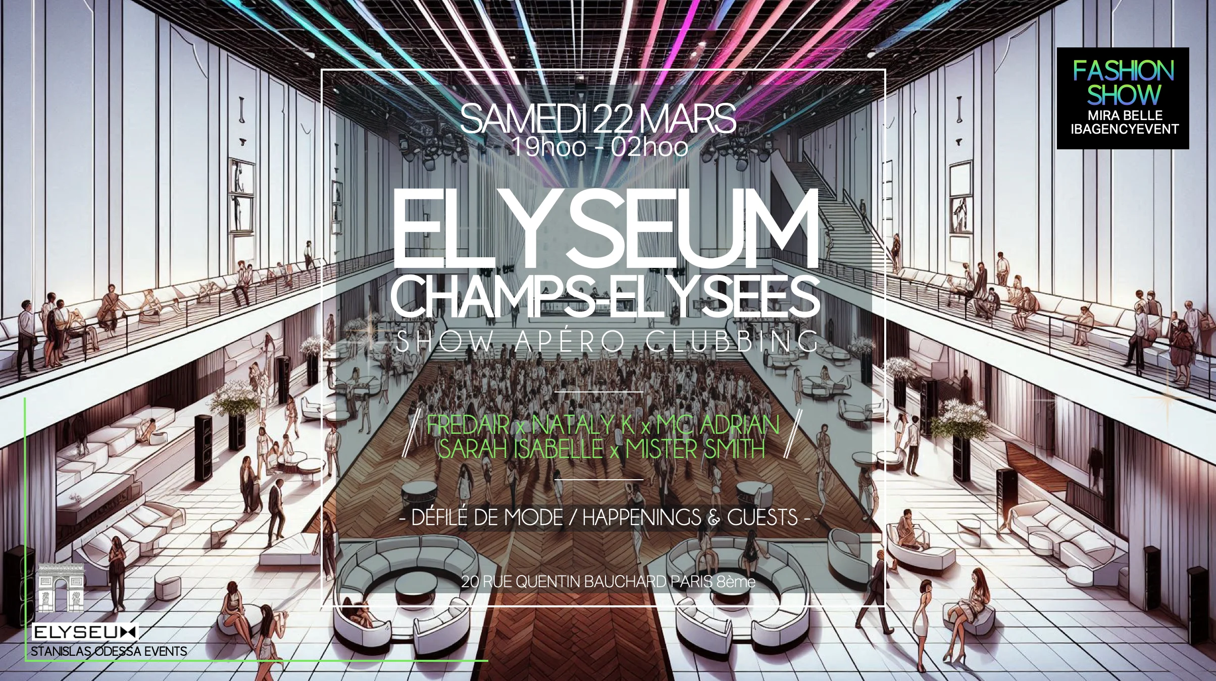 Elyseum Champs-Elysees / Fashion Show Apero & Clubbing