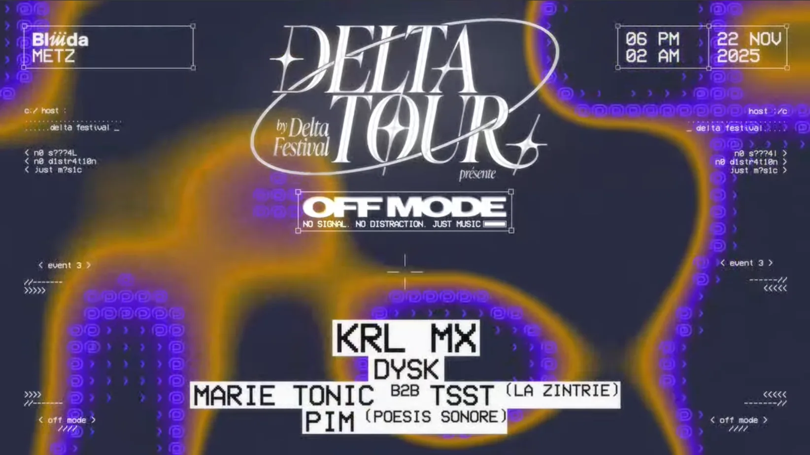 Delta Tour X Bliiida Présentent Off Mode
