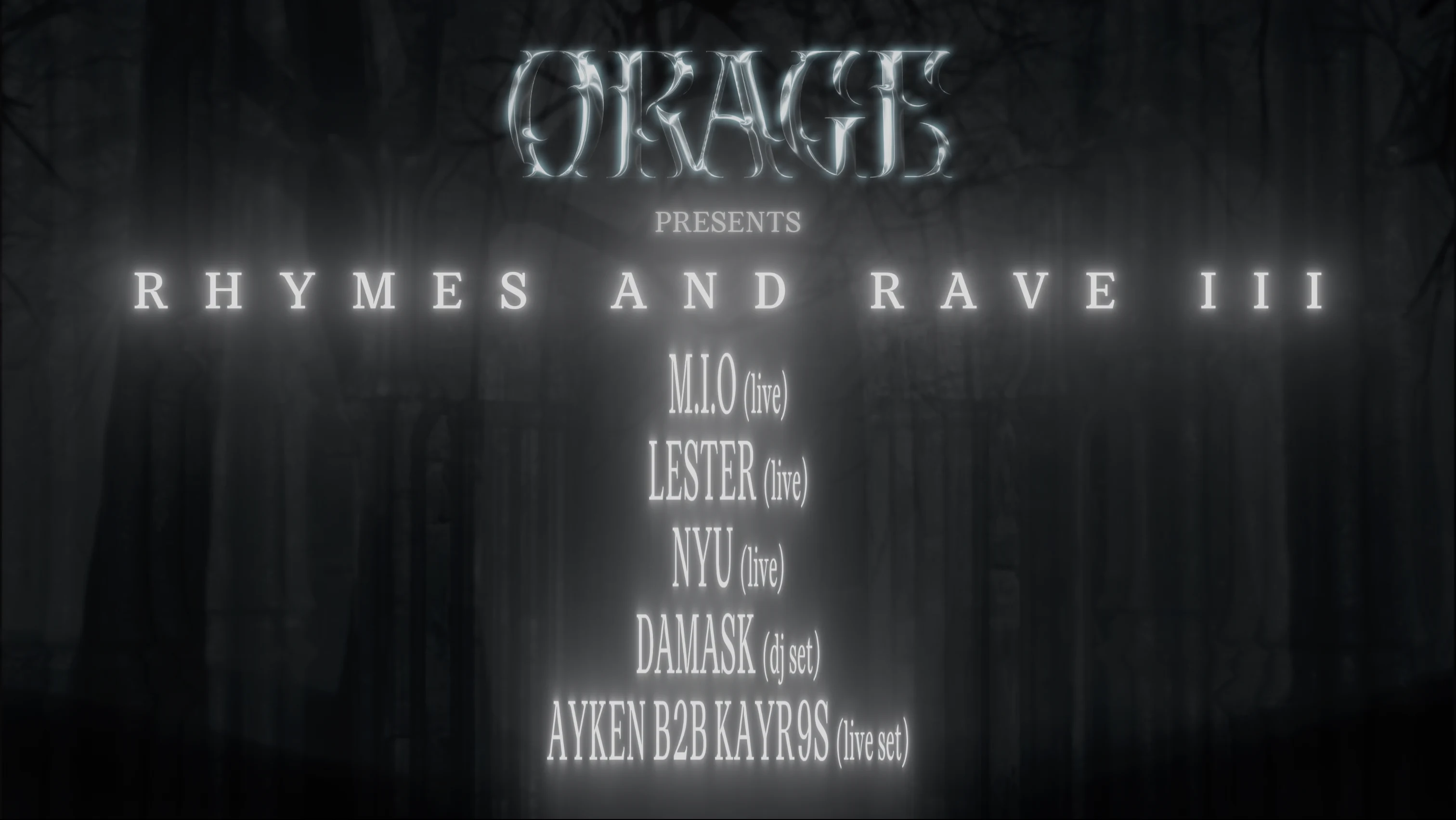 Orage Presents : Rhymes And Rave III