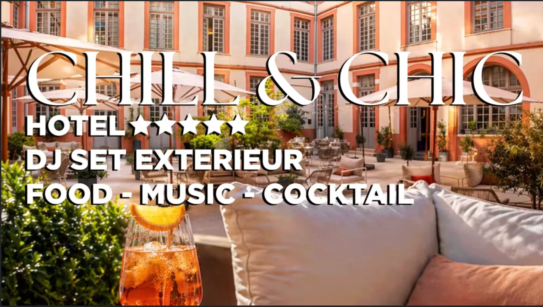 Chill & Chic - Open Air 5 Étoiles - Dj Set Rams