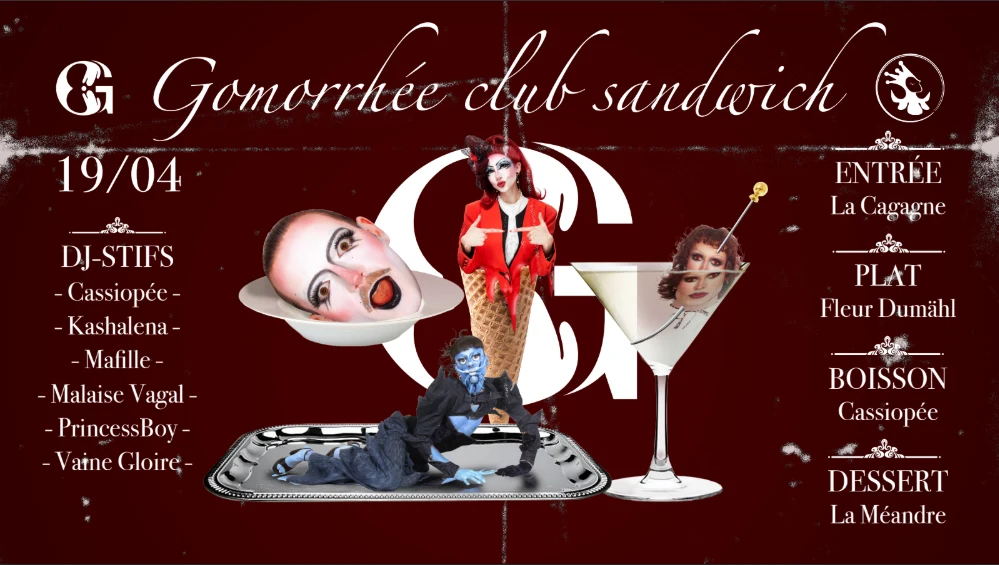La Gomorrhee X Cour Des Miracles - Club Sandwich