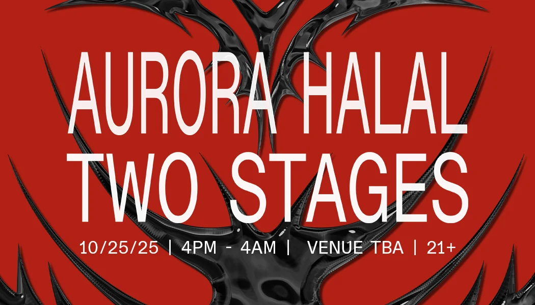 Denver Techno Presents: Aurora Halal