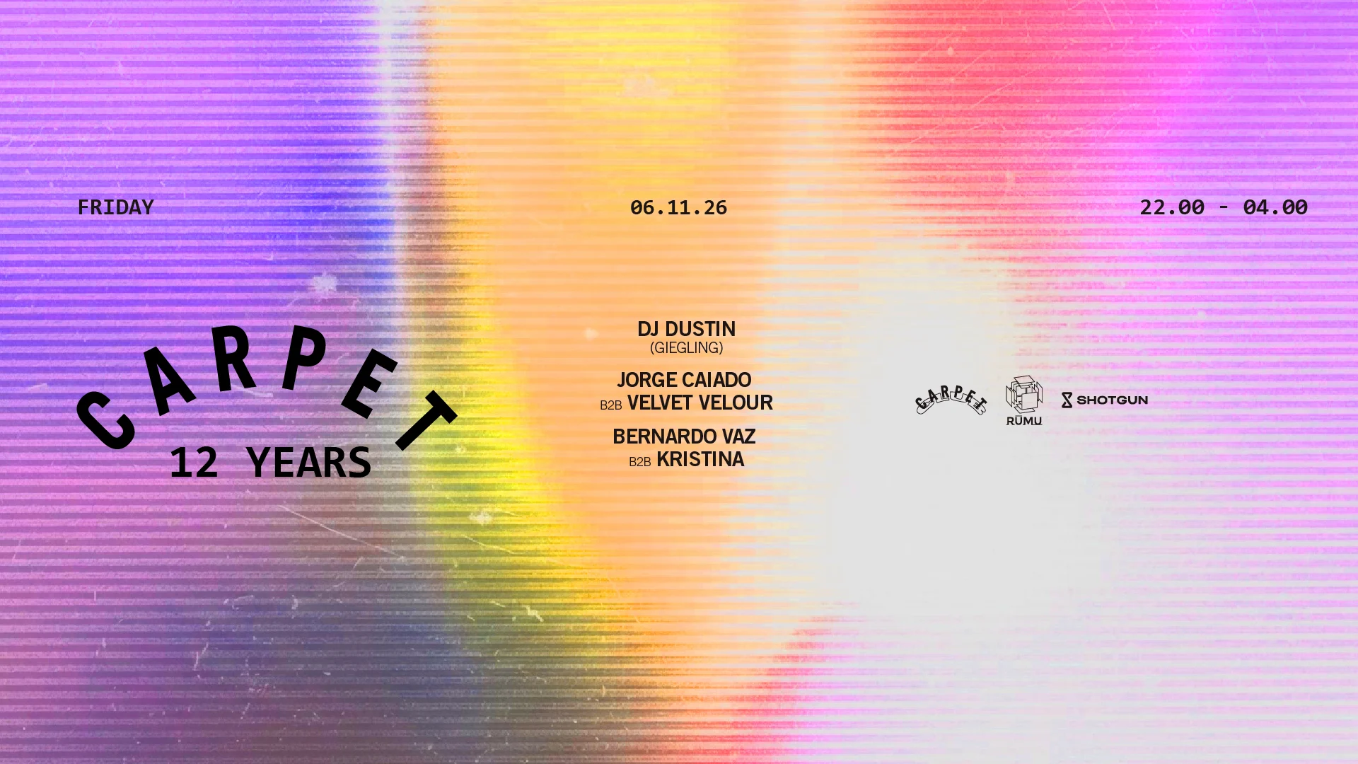Carpet 12 Years W/ Dj Dustin