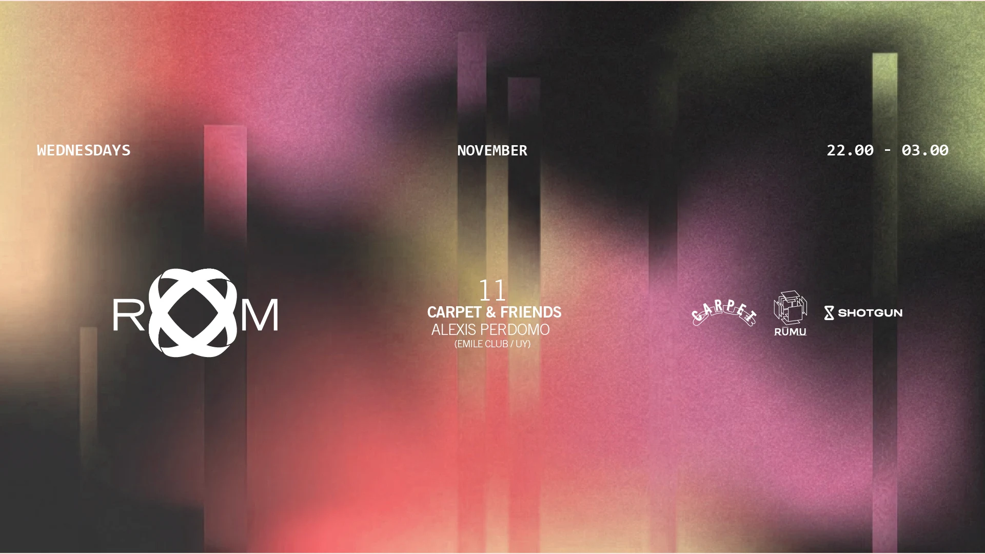 Room: Carpet & Friends W/ Alexis Perdomo (Emile Club / Uy)