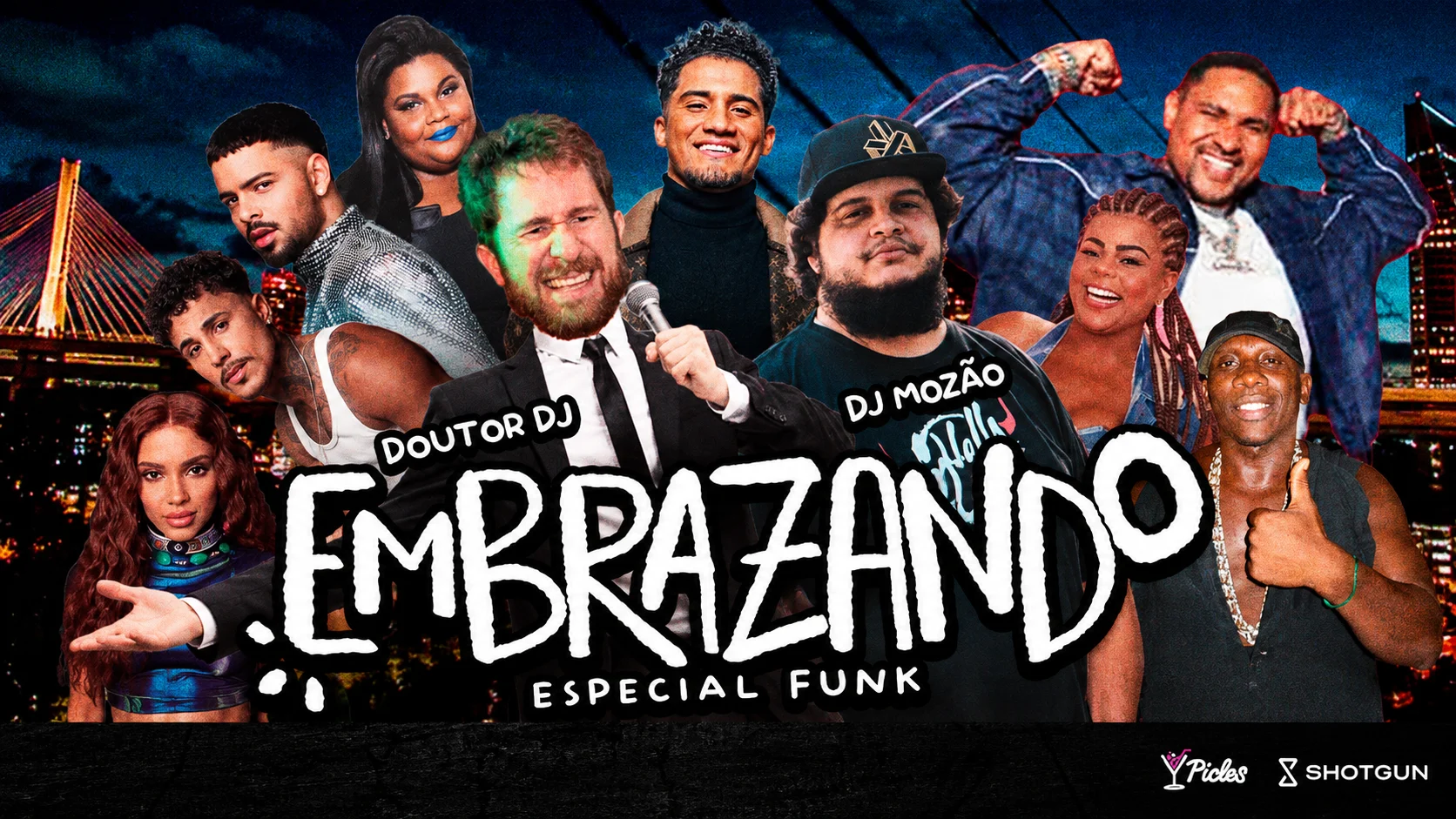 21h · Embrazando Funks · Doutor Dj Convida Dj Mozão
