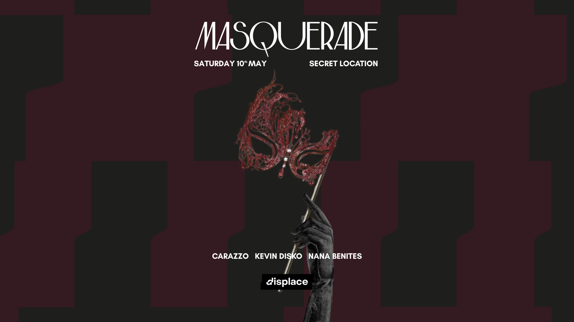 Displace - Masquerade Party