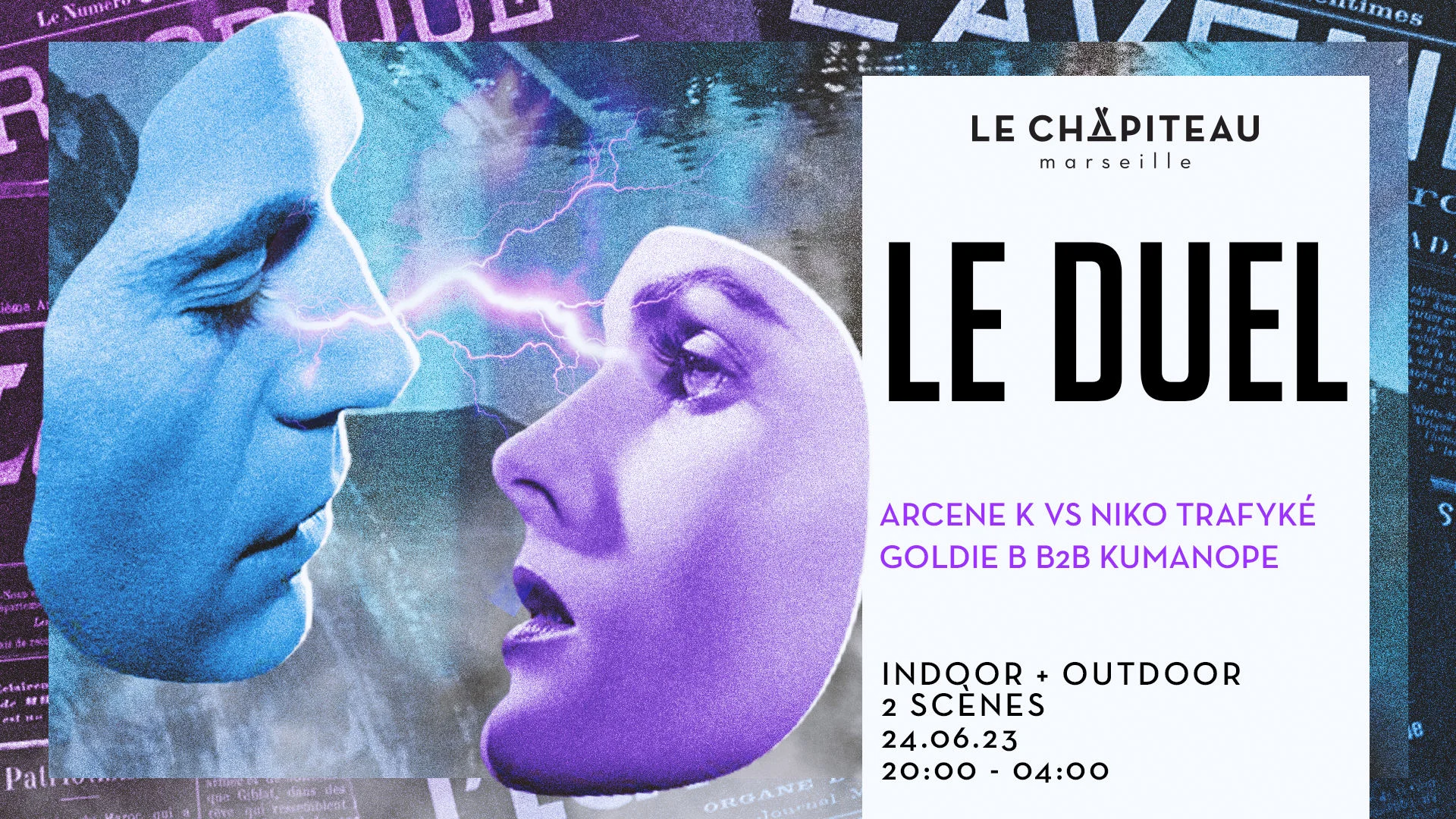 Le Duel - W/Arcene K Vs Niko Trafyké & Goldie B B2b Kumanope