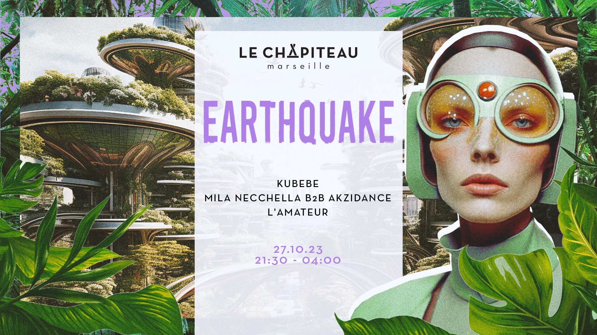 Earthquake W/Kubebe, Mila Necchella B2b Akzidance, L'amateur