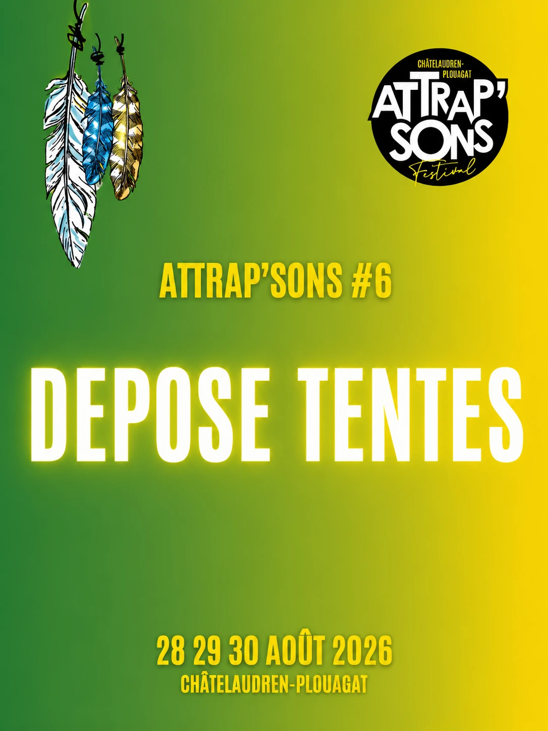 Depose Tentes Attrap'sons #6