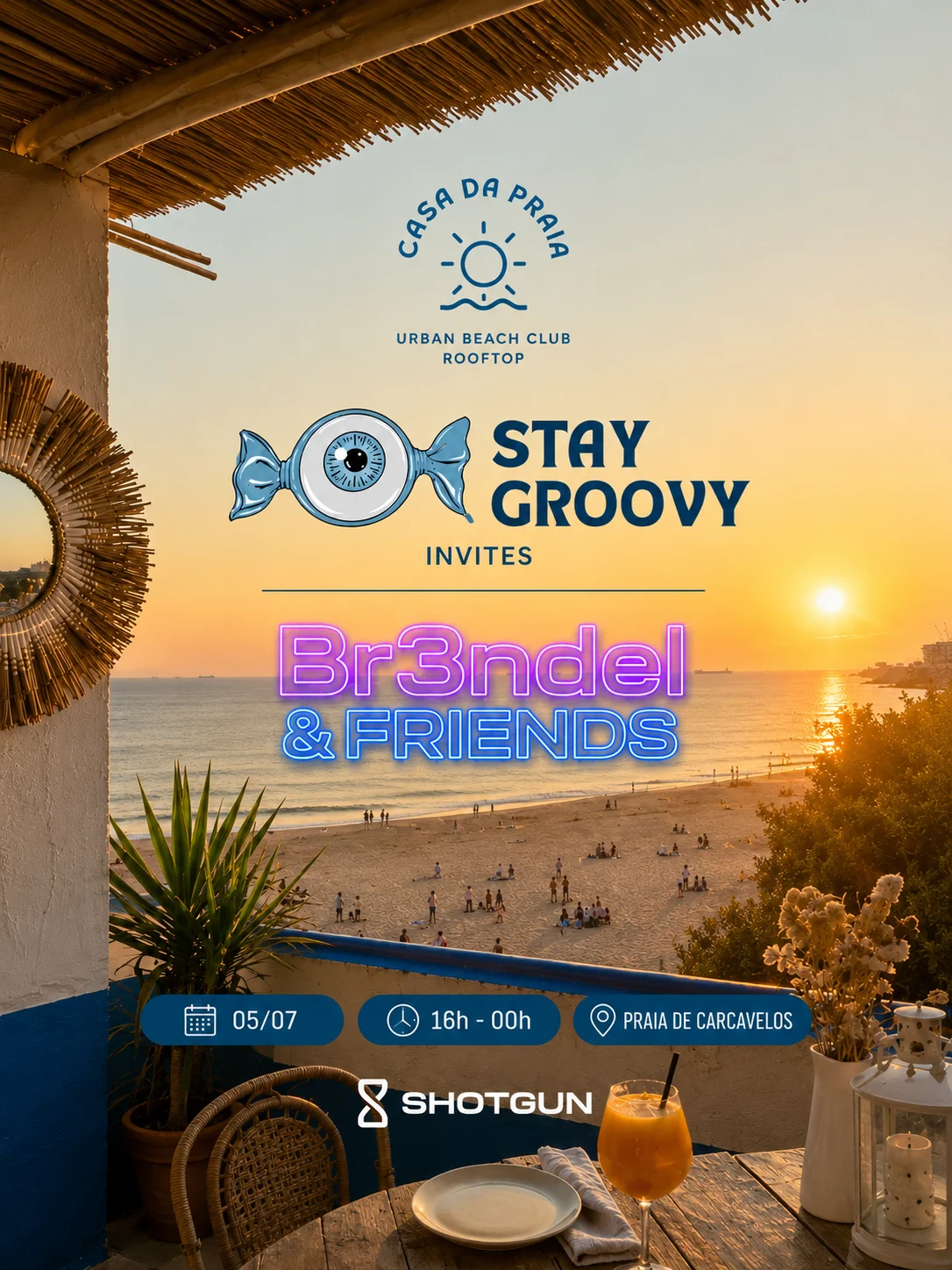 Sunset - Stay Groovy Invites Br3ndel & Friends