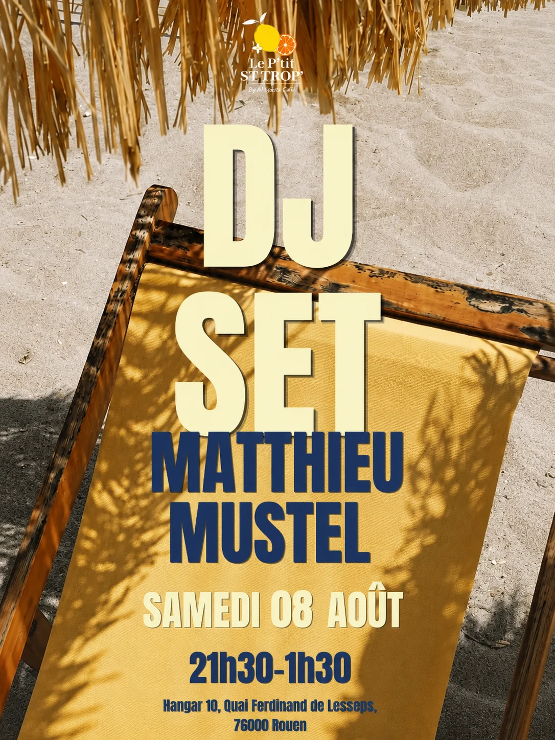Le P'tit St Trop' : Dj Matthieu Mustel