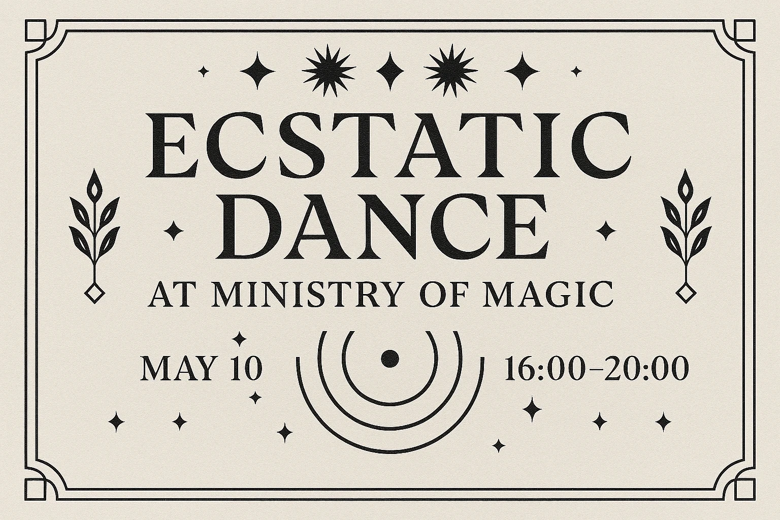Ecstatic Dance | Ministry Of Magic | May Session