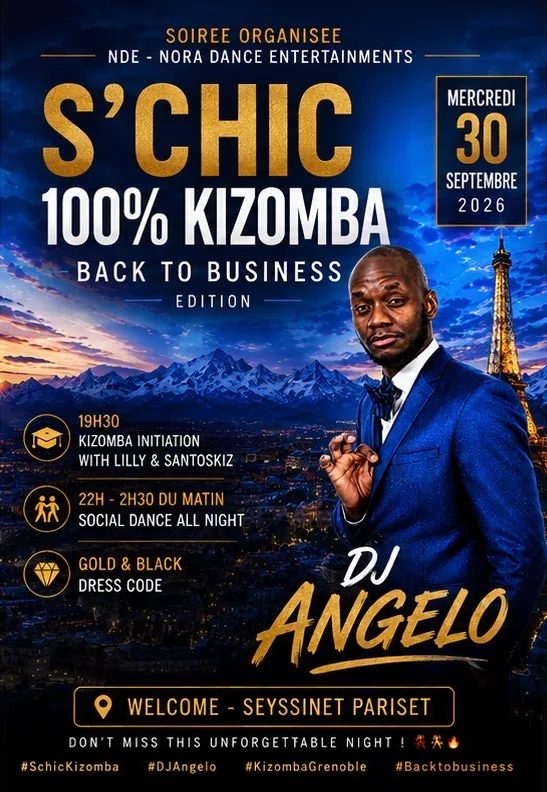 Soirée S'chic 100% Kizomba*Back To Business*Dj Angelo