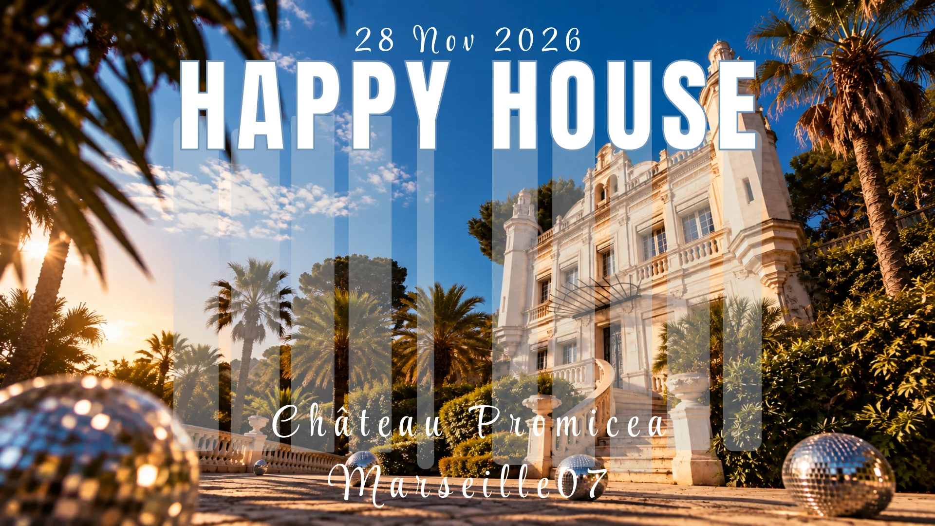 Happy House : Château Promicea
