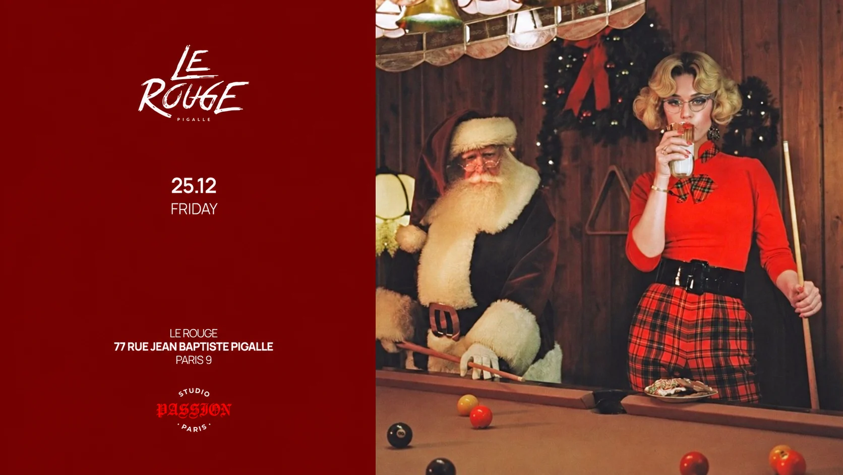 Le Rouge - Christmas Day - Friday 25th December