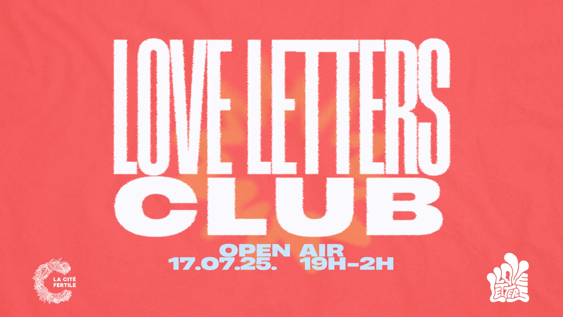 Love Letters Club | Open Air @ La Cité Fertile