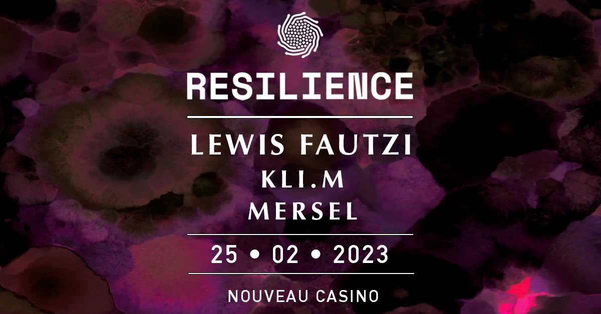 Résilience : Lewis Fautzi, Kli.M, Mersel
