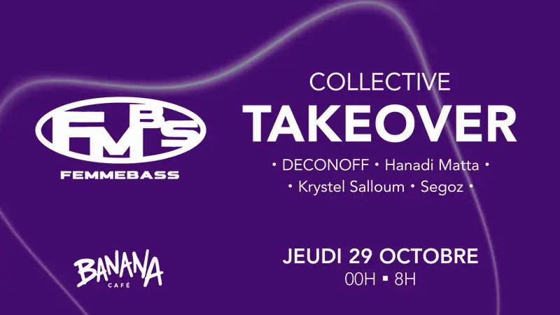 Collective Takeover 002: Femmebass