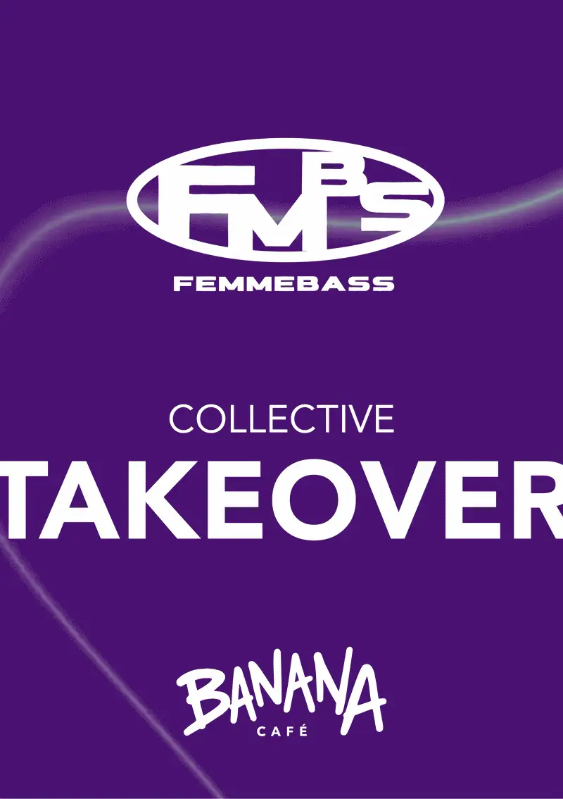 Collective Takeover 002: Femmebass